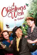 A Christmas Wish (In Color) summary, synopsis, reviews