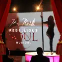 K. Michelle, The Rebellious Soul Musical release date, synopsis, reviews