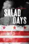 Salad Days - 1980-1990: A Decade of Punk In Washington, DC