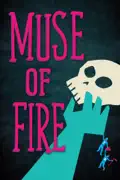Muse of Fire summary, synopsis, reviews