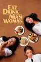 Eat Drink Man Woman summary and reviews