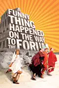 A Funny Thing Happened On the Way to the Forum summary, synopsis, reviews