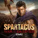 Spartacus: War of the Damned, Season 3 cast, spoilers, episodes, reviews