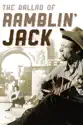 The Ballad of Ramblin' Jack summary and reviews