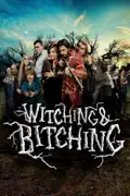 Witching & Bitching summary, synopsis, reviews