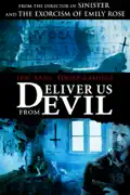 Deliver Us from Evil summary, synopsis, reviews