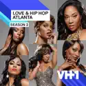 Love & Hip Hop: Atlanta, Season 2 cast, spoilers, episodes, reviews