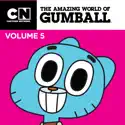 The Amazing World of Gumball, Vol. 5 cast, spoilers, episodes, reviews