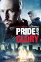 Pride and Glory summary and reviews
