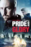 Pride and Glory summary, synopsis, reviews