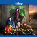 Descendants cast, spoilers, episodes and reviews