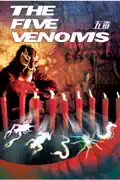 The Five Venoms reviews, watch and download