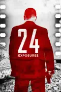 24 Exposures summary, synopsis, reviews