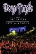 Deep Purple & Orchestra: Live in Verona reviews, watch and download