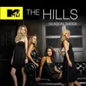 The Hills, Season 3 cast, spoilers, episodes, reviews
