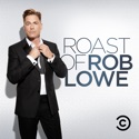 The Comedy Central Roast of Rob Lowe (Uncensored) tv series
