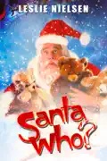 Santa Who? summary, synopsis, reviews