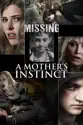 A Mother's Instinct summary and reviews