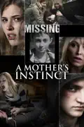 A Mother's Instinct summary, synopsis, reviews