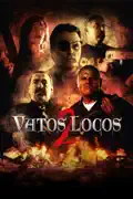 Vatos Locos 2 summary, synopsis, reviews