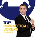 Impractical Jokers, Vol. 3 cast, spoilers, episodes, reviews