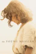 The Young Messiah summary, synopsis, reviews