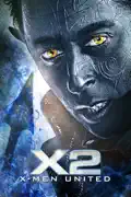 X2: X-Men United summary, synopsis, reviews