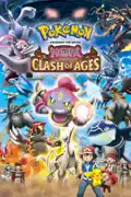 Pokémon the Movie: Hoopa and the Clash of Ages reviews, watch and download