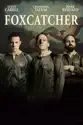 Foxcatcher summary and reviews