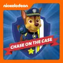 PAW Patrol, Chase On the Case watch, hd download