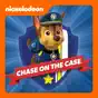 PAW Patrol, Chase On the Case