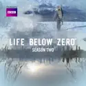 Life Below Zero, Season 2 cast, spoilers, episodes, reviews