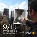 9/11: Stories in Fragments cast, spoilers, episodes and reviews