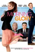 Morning Glory summary, synopsis, reviews