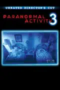 Paranormal Activity 3 (Unrated Director's Cut) summary, synopsis, reviews