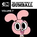 The Amazing World of Gumball, Vol. 7 cast, spoilers, episodes, reviews
