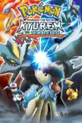 Pokémon the Movie: Kyurem vs. The Sword of Justic e (Dubbed) reviews, watch and download