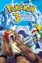 Pokémon 3: The Movie (Dubbed) summary and reviews