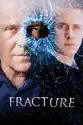 Fracture (2007) summary and reviews