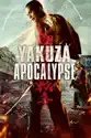 Yakuza Apocalypse summary and reviews