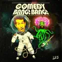 Comedy Bang! Bang!, Vol. 7 release date, synopsis, reviews