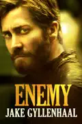 Enemy (2014) summary, synopsis, reviews