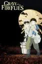 Grave of the Fireflies (Dubbed) summary and reviews