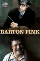 Barton Fink summary and reviews