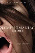 Nymphomaniac: Volume I reviews, watch and download