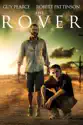 The Rover (2014) summary and reviews