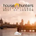 House Hunters International, Best of London, Vol. 1 cast, spoilers, episodes, reviews