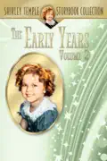 Shirley Temple Storybook Collection: The Early Years, Vol. 2 (In Color) summary, synopsis, reviews