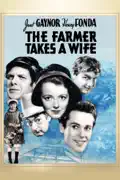 The Farmer Takes a Wife summary, synopsis, reviews