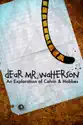 Dear Mr. Watterson summary and reviews